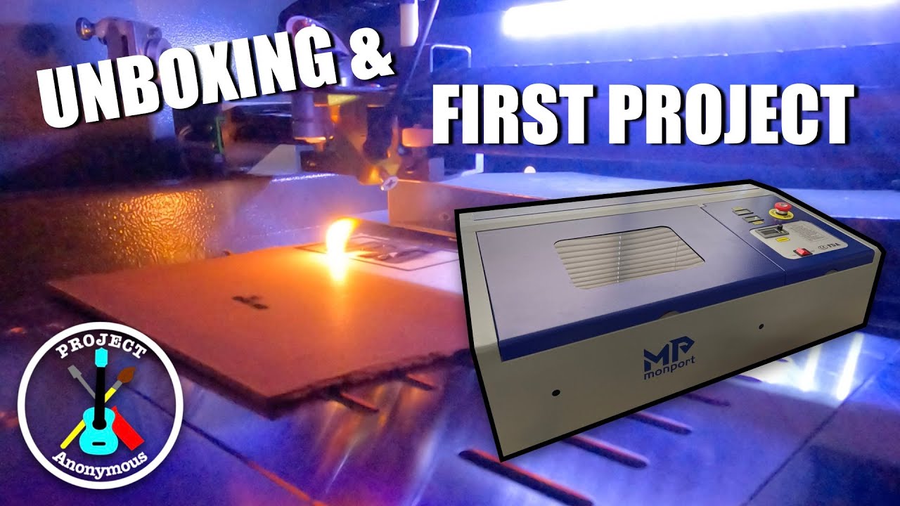 Unboxing the Monport 40W CO2 Laser + Our First Project