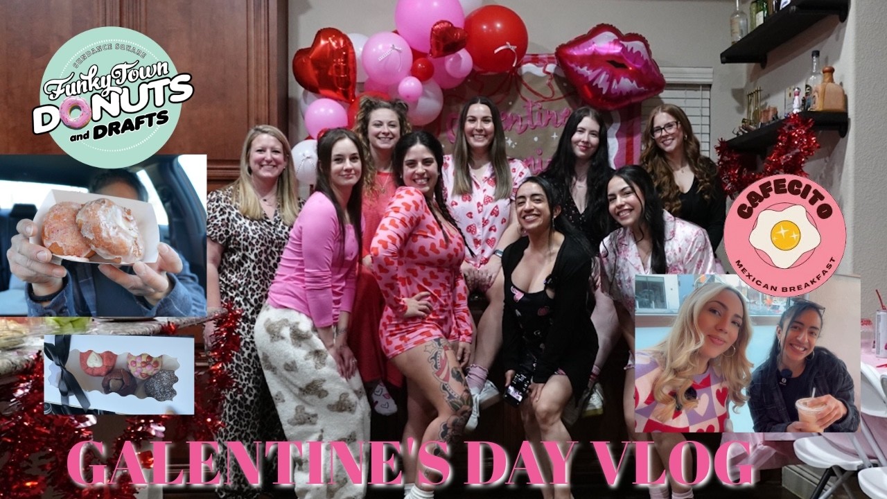 GALENTINE' DAY VLOG | Brunch at CAFECITO, FUNKY TOWN DONUTS, LUXE COOKIES & GALENTINE'S DINNER