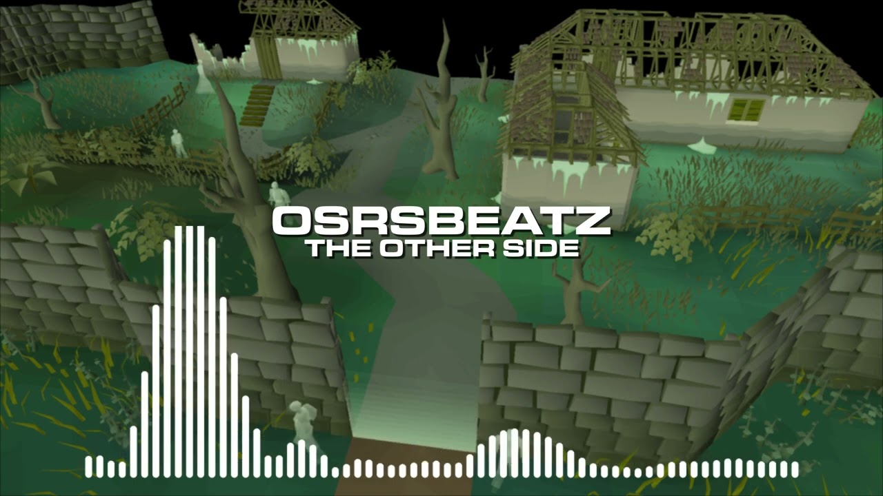 Runescape 07 - The Other Side (Trap Remix)