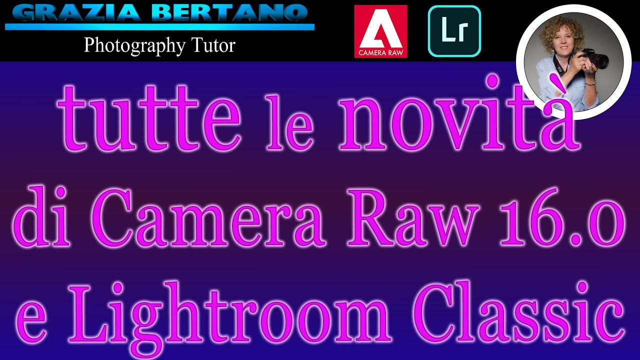 Novità di Camera Raw 16.0 e LR: Finestre modificate, Mixer colori rinnovato, Sfocatura obiettivo.