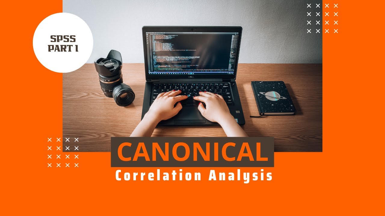 Applied Research Methods-Part 1-Canonical Correlation Analysis