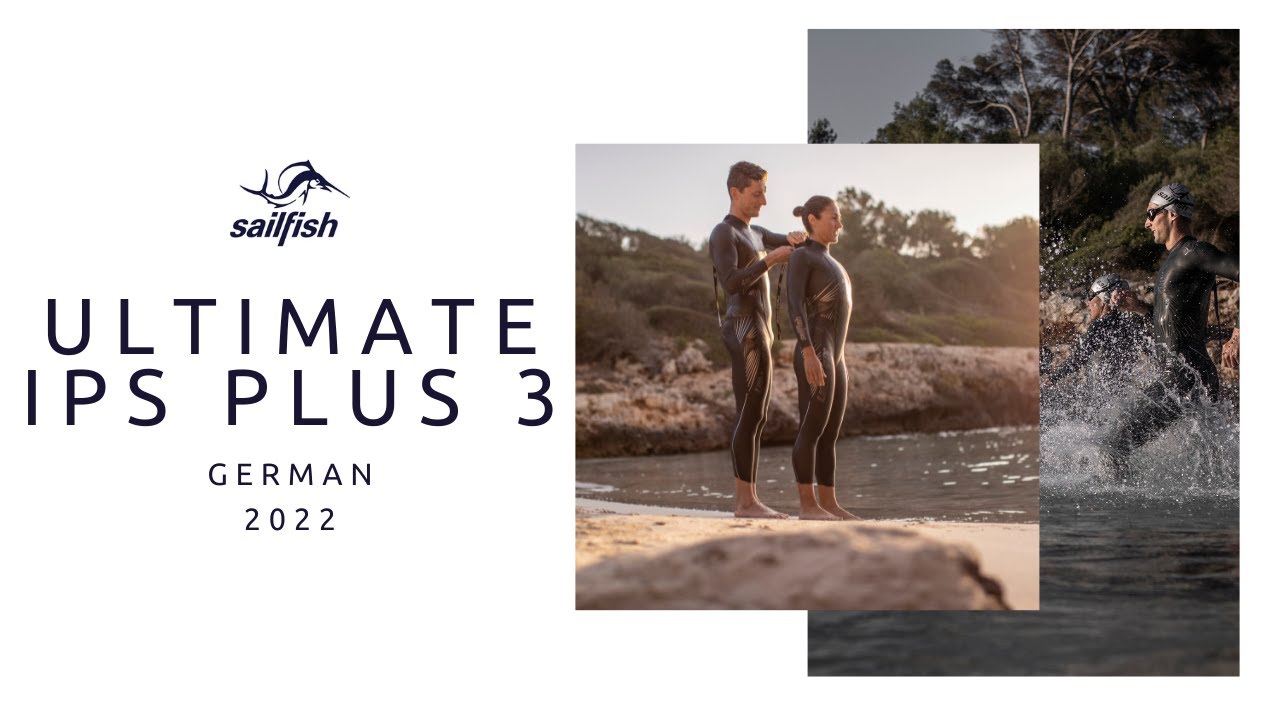 sailfish Ultimate IPS Plus 3 - Bewegungsfreiheit, Auftrieb und Gleiteigenschaften in Perfektion.