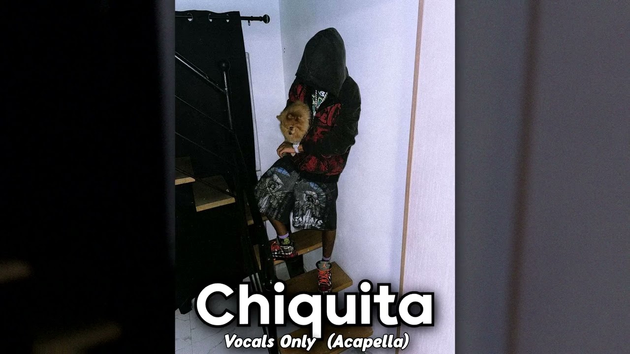 Huan62 - Chiquita  (Vocals Only / Acapella)