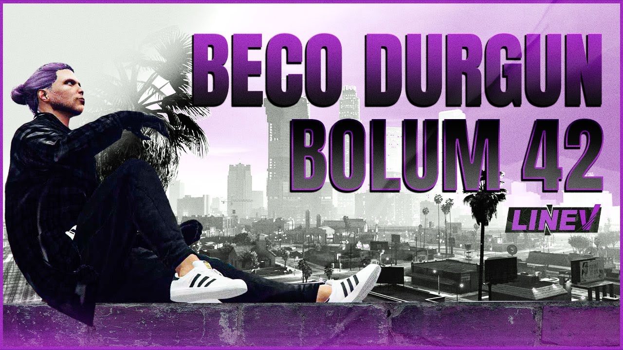 BEÇO BÖLÜM 42 - (Peaky Blinders Şehre Giriş Yaptı!) | LineV