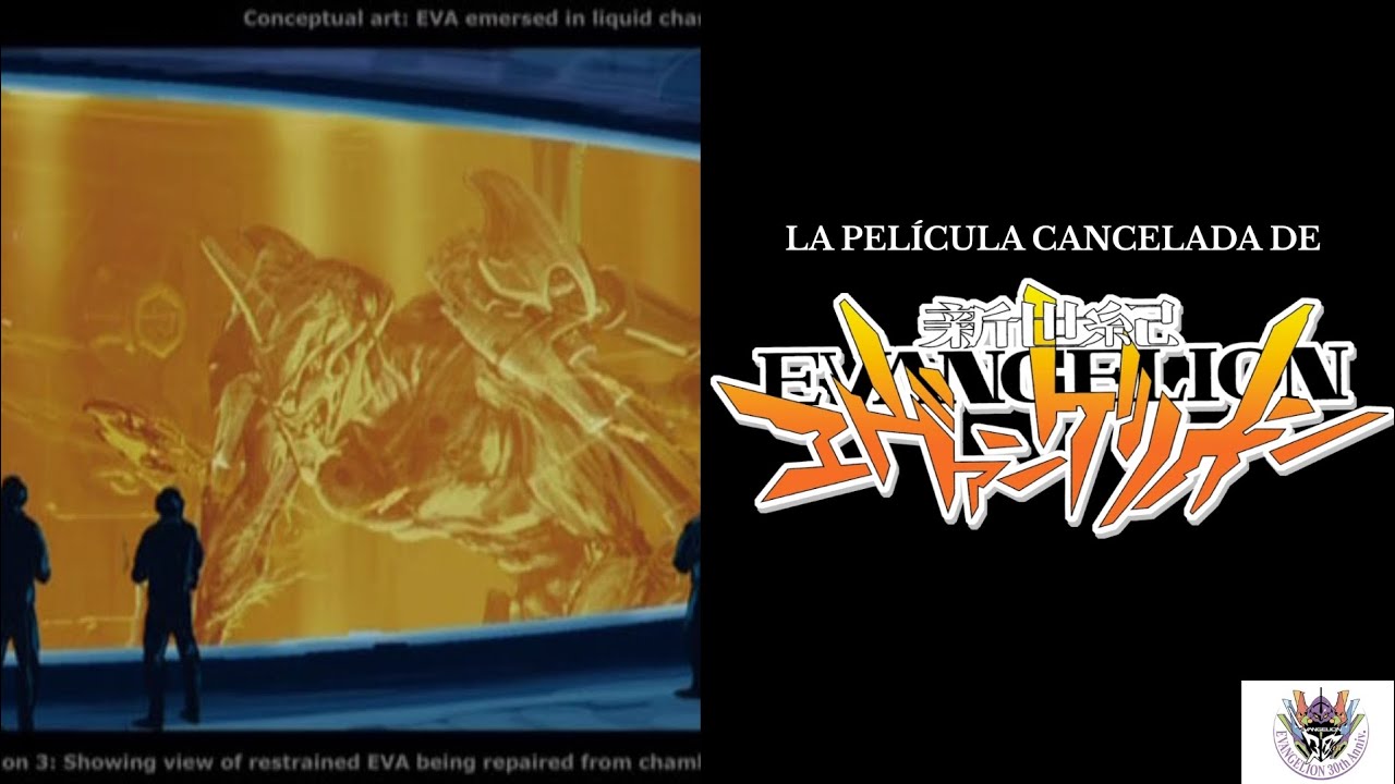 LA PEL&Iacute;CULA CANCELADA DE NEON G&Eacute;NESIS EVANGELION | (ESPECIAL DEL 30 ANIVERSARIO DE EVANGELION) 