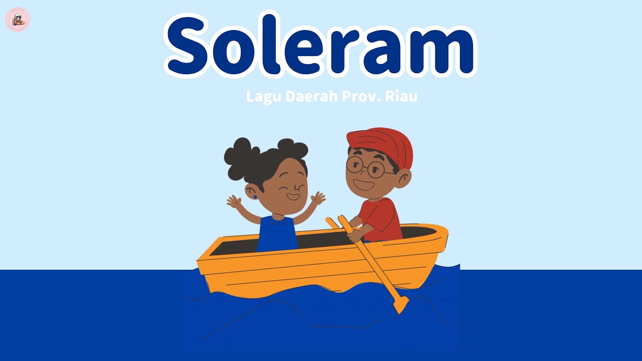 Soleram (lagu daerah Provinsi Riau)