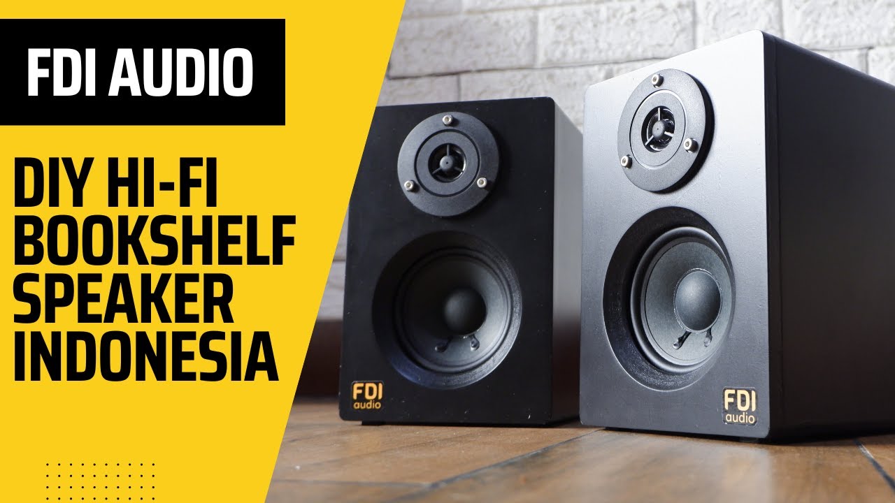 DIY Super Simple High Quality Small Bookshelf Speaker | FDI Audio | Indonesia