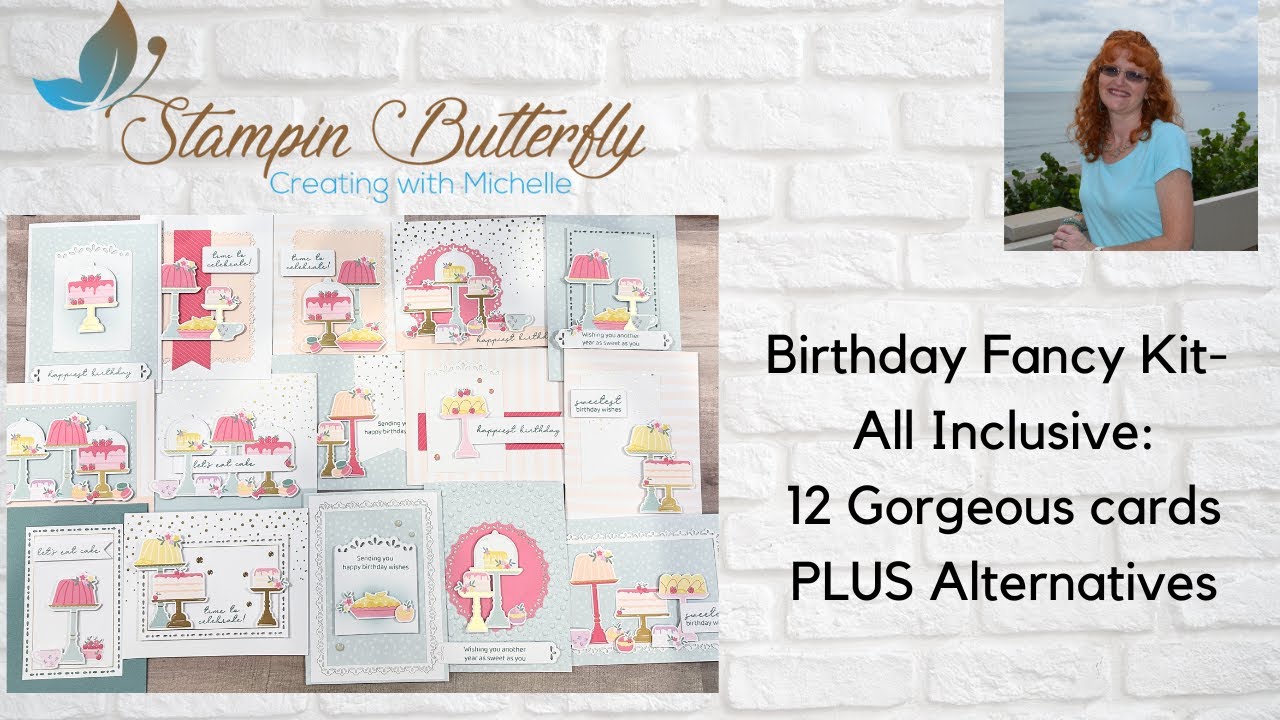 Birthday Fancy Kit -12 gorgeous cards PLUS Alternatives