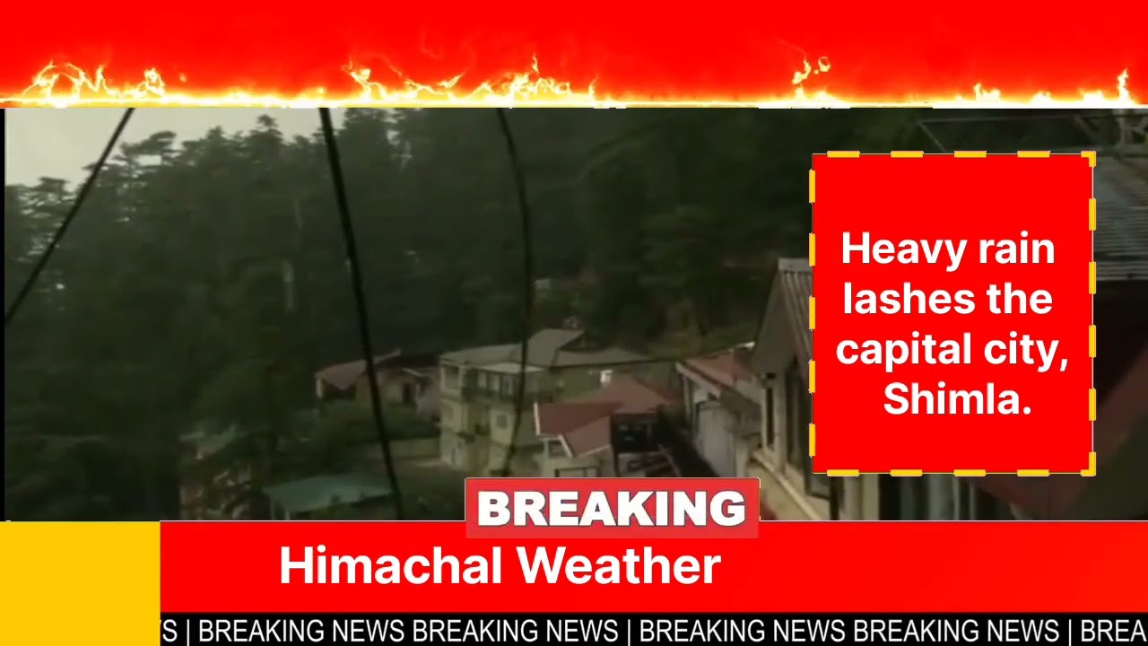 Heavy rain lashes the capital city, Shimla. Himachal Weather himachal rain
