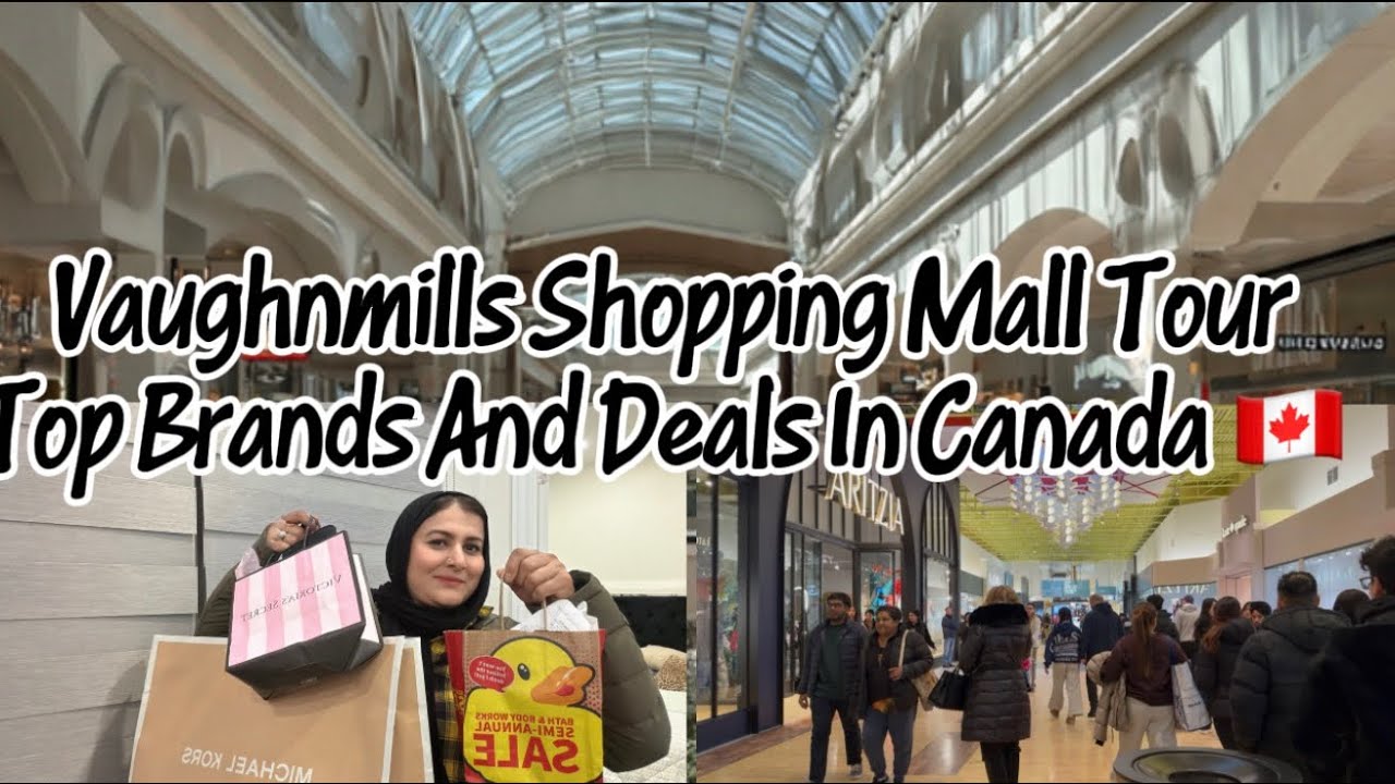 Vaughn mills shopping mall tour Top Brands And Deals In Canada 🇨🇦 
