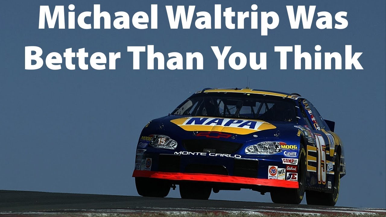 Michael Waltrip Was Better Than You Think