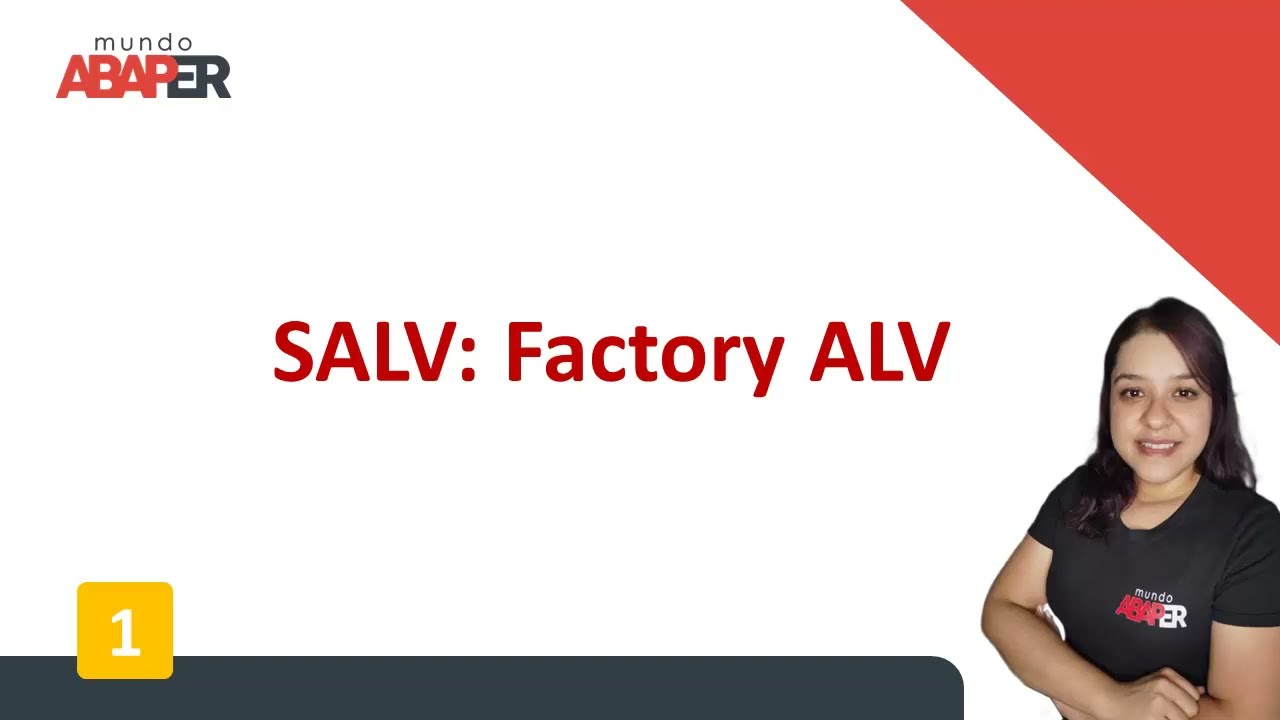 SAP ABAP - ALV Factory (SALV) #02 : muestra un ALV sencillo - mundo abaper - Sandra Solís