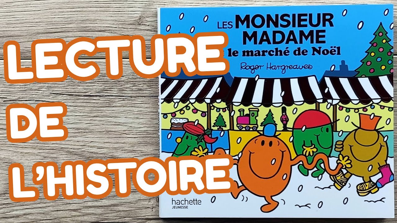 Les Monsieur Madame et Le Marché de Noël (Lecture d’Histoires)