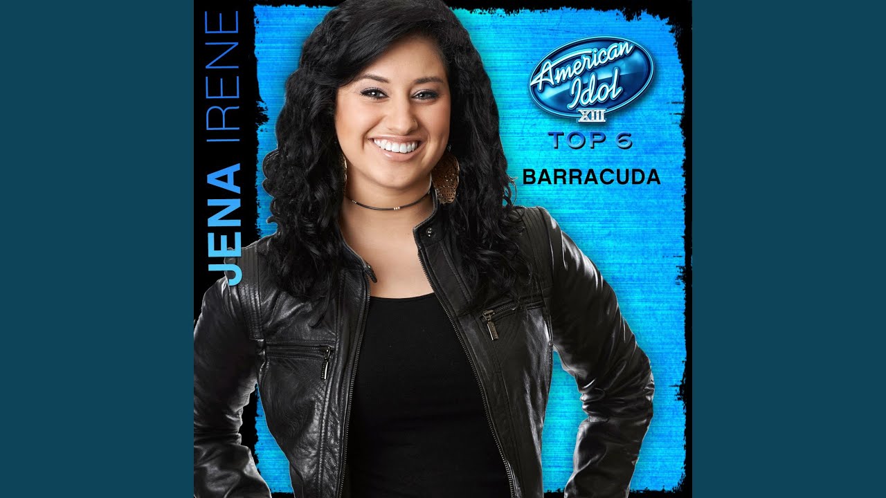 Barracuda (American Idol Performance)