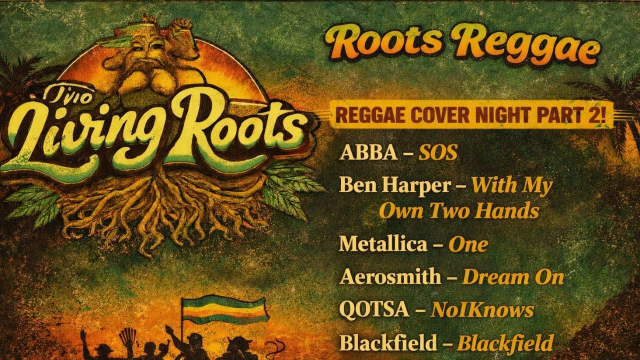 The Living Roots - Reggae Cover Night Part 2 | Dreamcode Media