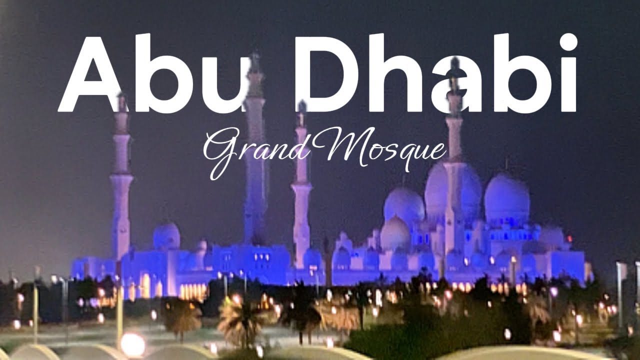 🇦🇪 One of the most impressive landmarks of UAE - Grand Mosque - Abu Dhabi