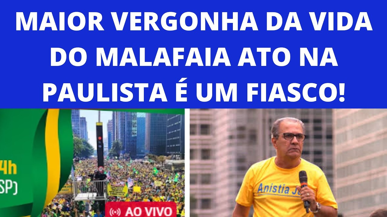 Vergonha para o Bolsonarismo - ato na Paulista flopou geral!