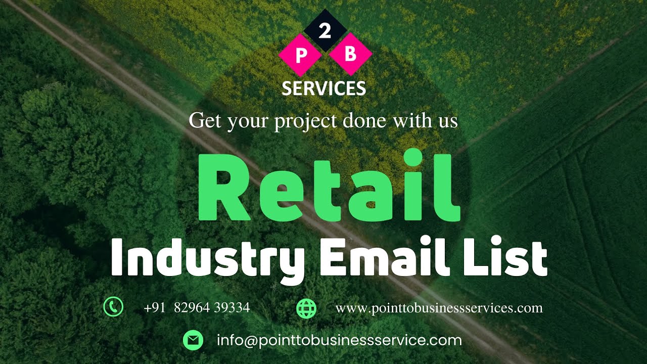 Retail Industry - B2B Email List - B2B Database