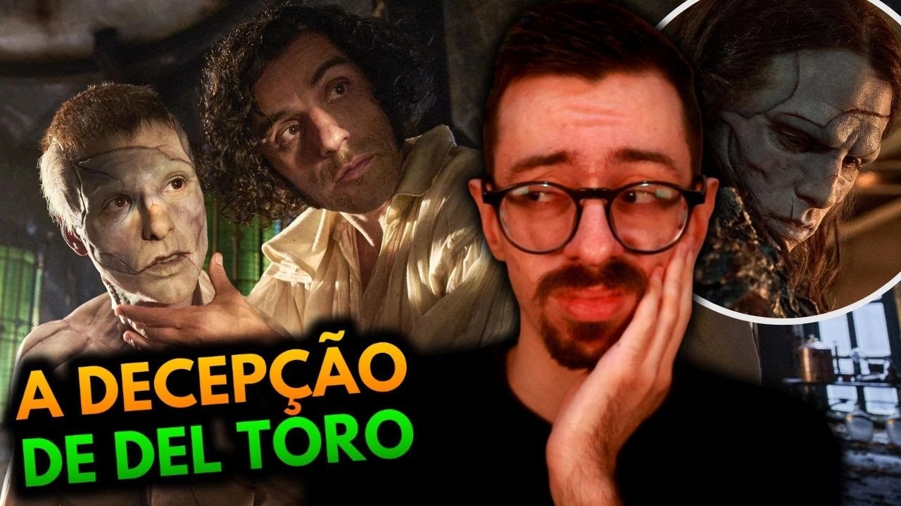 FRANKENSTEIN do GUILLERMO DEL TORO é uma DECEPÇÃO TOTAL | CRÍTICA COM SPOILERS