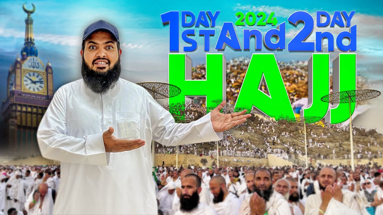 hajj ka tarika  1st and 2nd hajj   | hajj step by step
