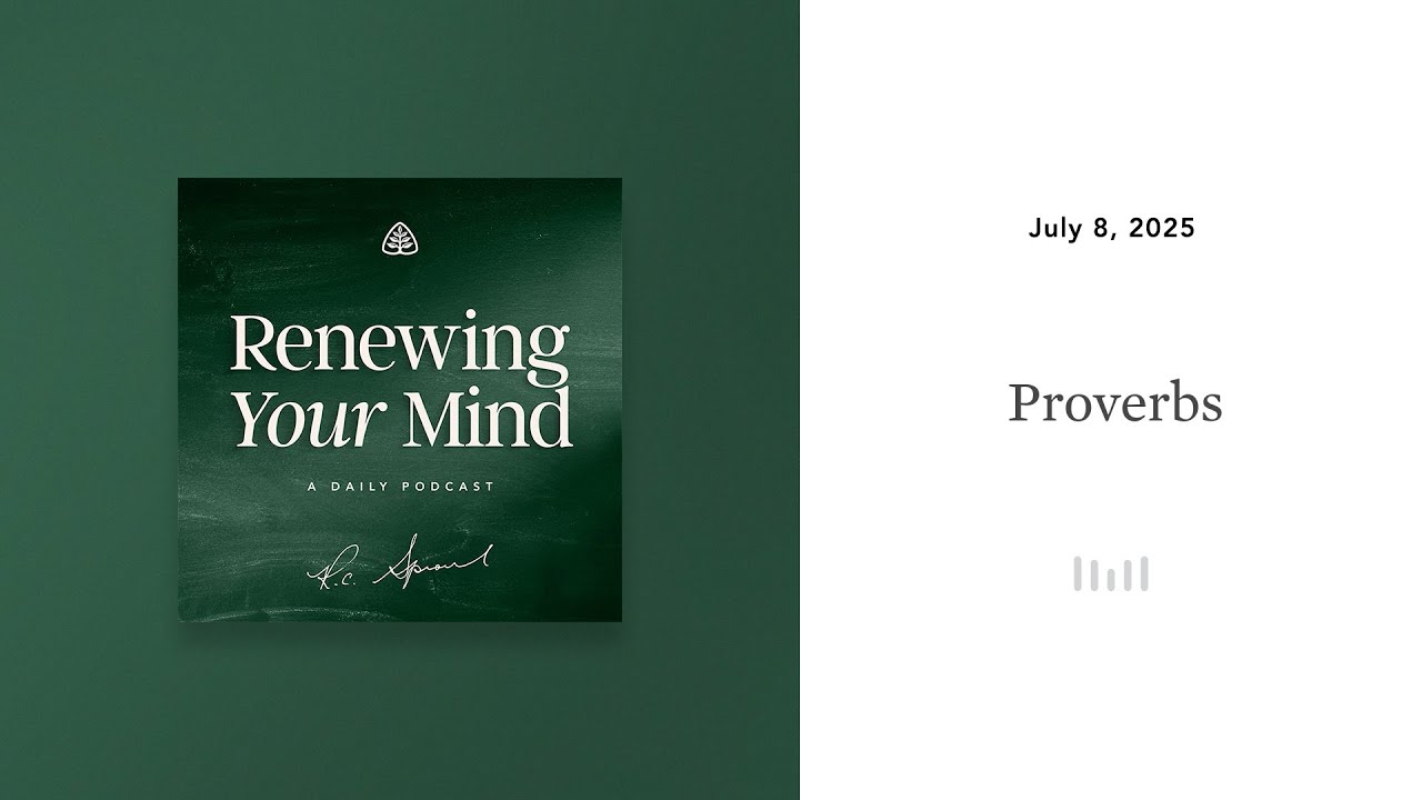 Proverbs: Renewing Your Mind