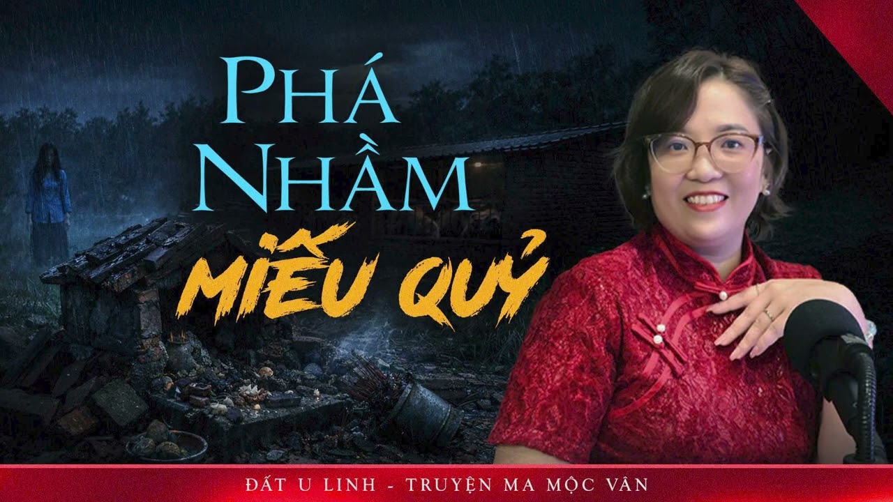 Nghe truyện ma audio  | Đất U Linh Truyện ma Mộc Vân