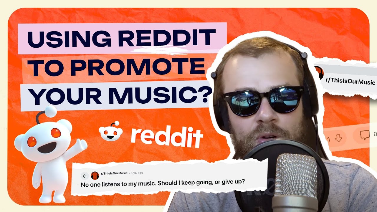 Should musicians use Reddit to promote their music?