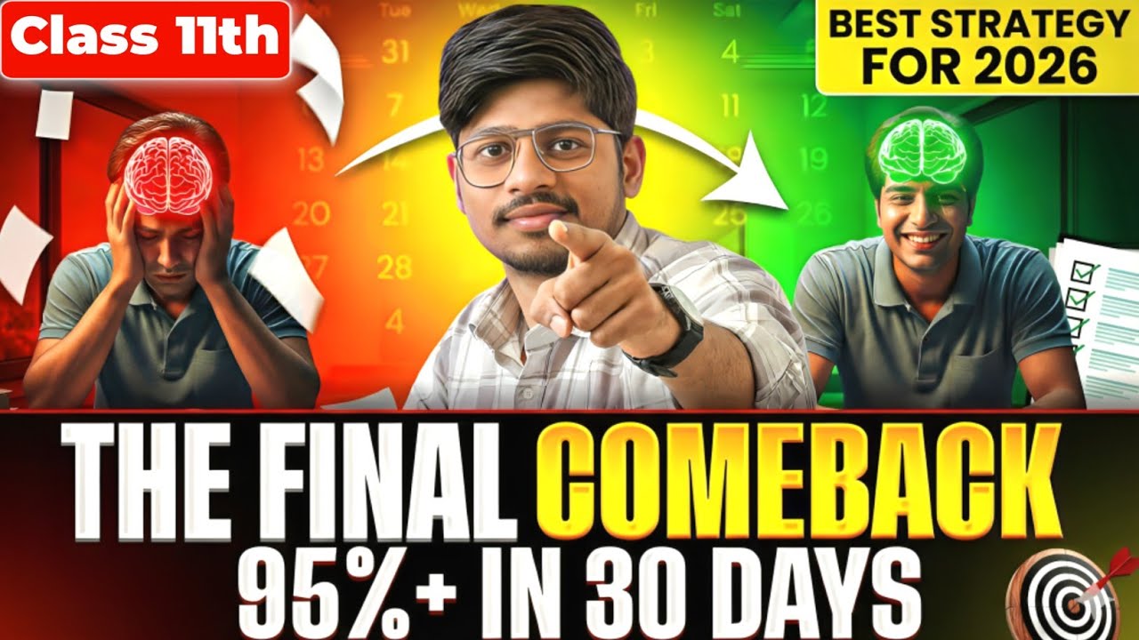 Class 11th: Follow This 30-Day Strategy for 95%+🔥😱
