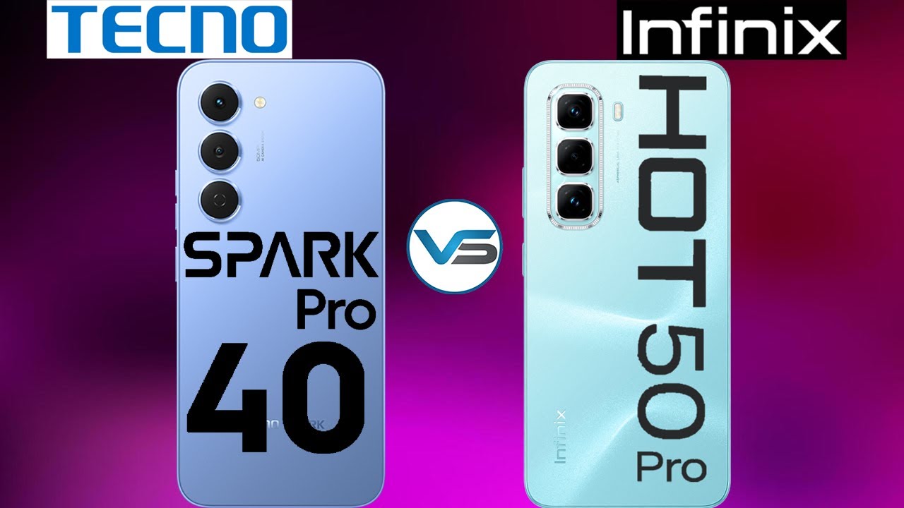 Tecno Spark 40 Pro VS Infinix Hot 50 Pro | Infinix Hot 50 Pro VS Tecno Spark 40 Pro