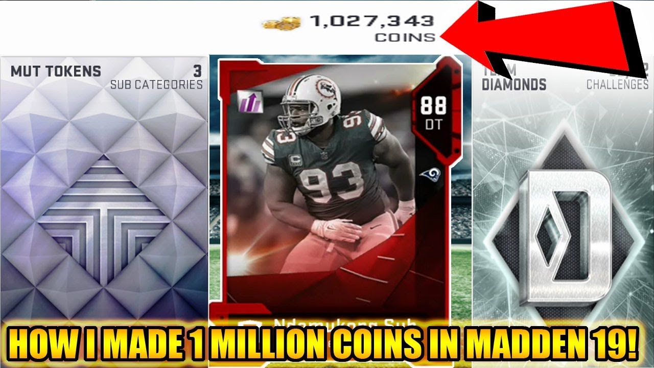 HOW I MADE 1 MILLION COINS IN MADDEN 19! HOW TO MAKE COINS! | MADDEN 19 ULTIMATE TEAM