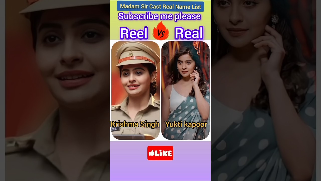 Madam Sir Cast Real Name List | Sony SAB TV Serial | Biography