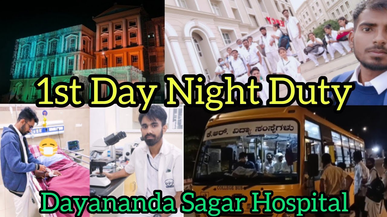 1st Day Night Duty // খুব মজা করলাম🤗 //12 Hours Duty //Dayananda Sagar Medical College & Hospital