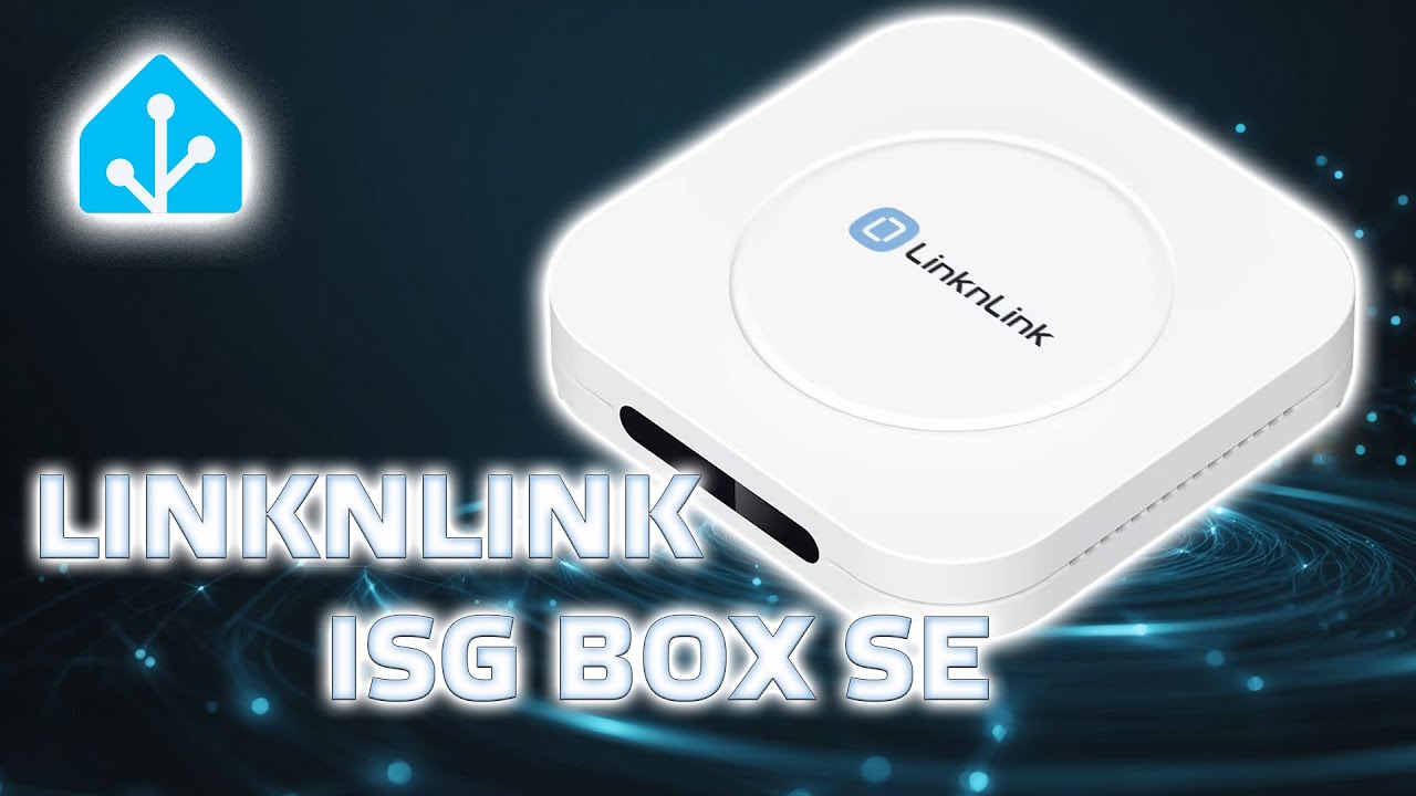 Обзор LinknLink iSG Box SE: Home Assistant и Media TV Box в одном устройстве.
