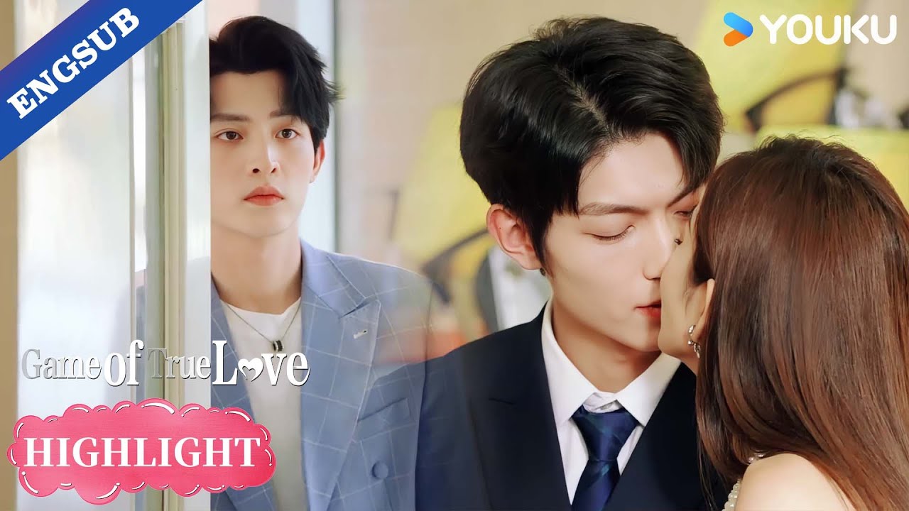 【Highlight】He's jealous! He deliberately made him see them kissing.🥵🔥| Game Of True Love | YOUKU