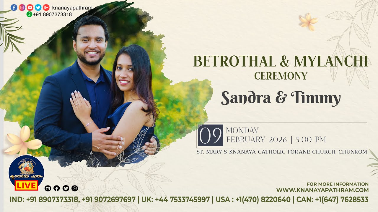 SANDRA & TIMMY | BETROTHAL & MYLANCHI CEREMONY LIVE | 09.02.2026 | CHUNKOM