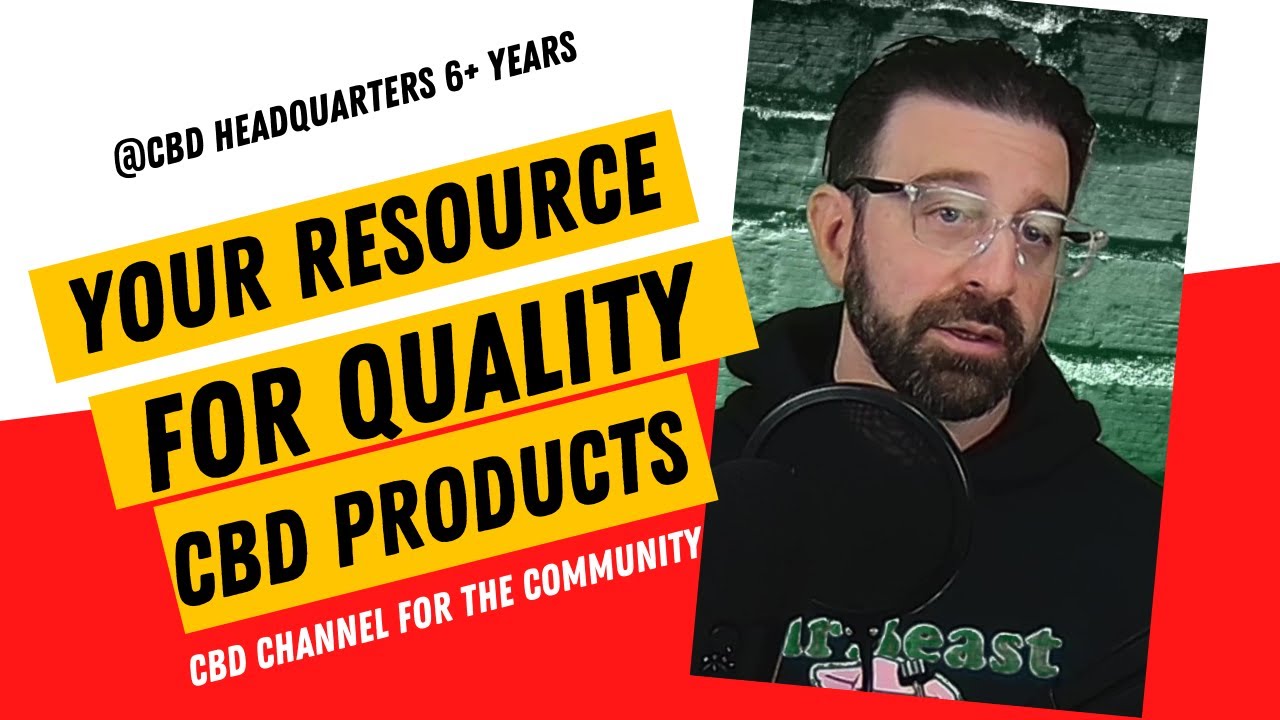 Your Resource for Quality CBD Products | CBD Headquarters