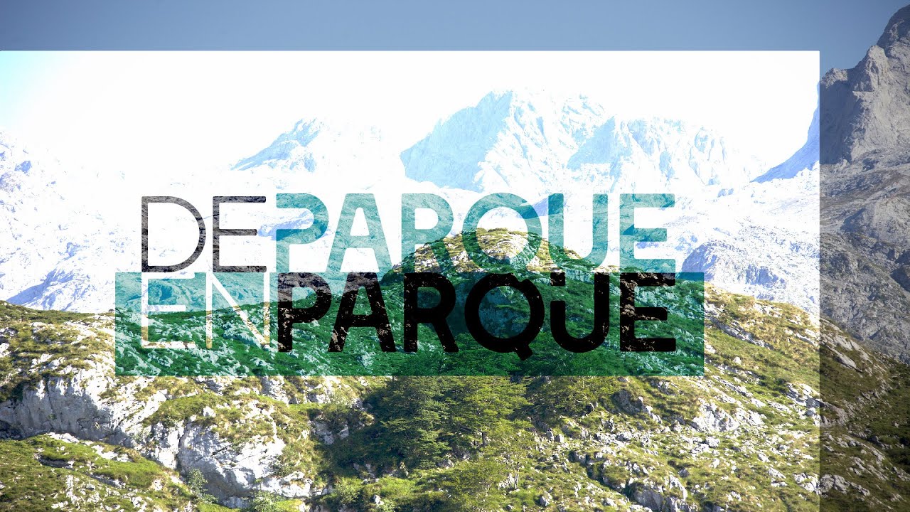 Picos de Europa - De Parque en Parque | La2