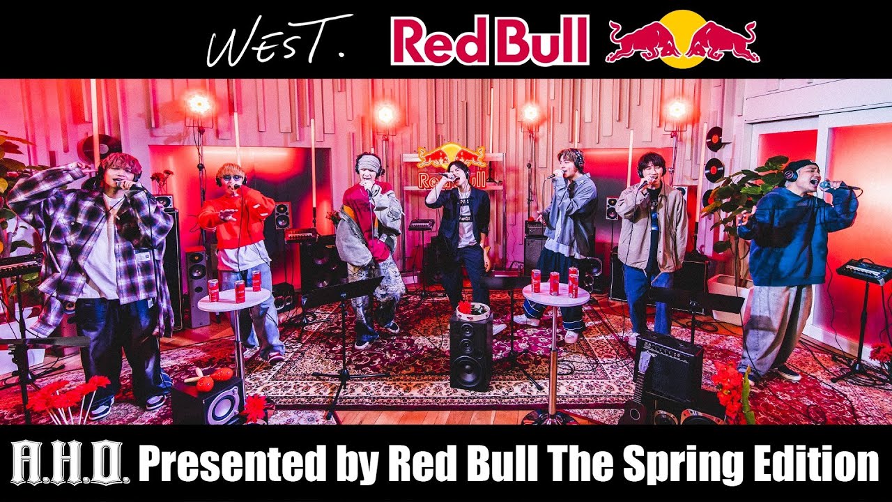 WEST. - A.H.O. Presented by Red Bull The Spring Edition