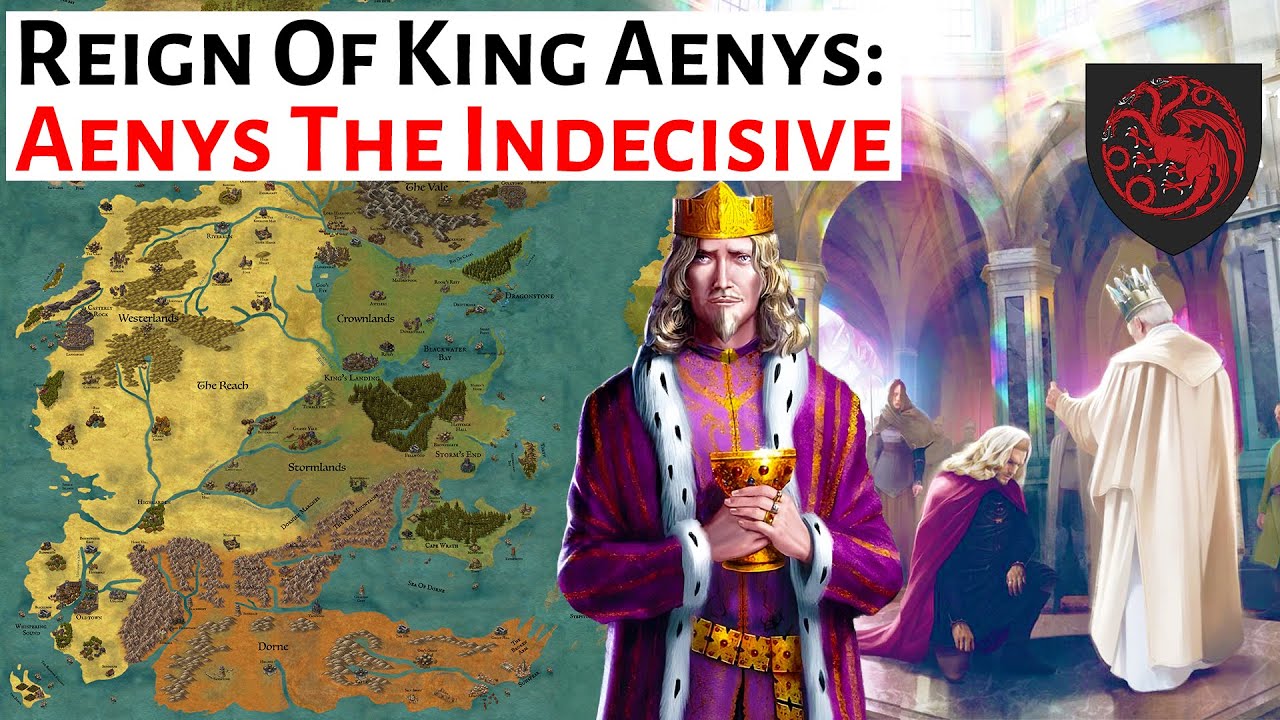 Aenys The Indecisive | Reign Of King Aenys Targaryen | House Of The Dragon History & Lore Explained