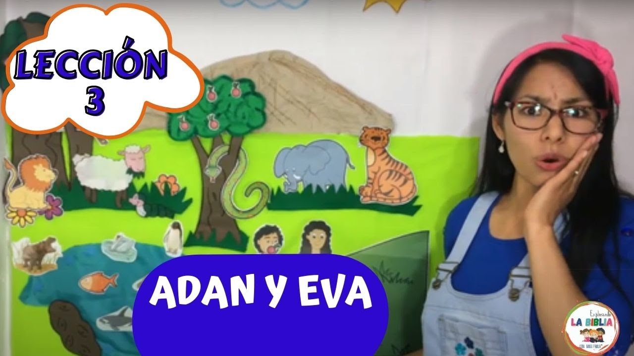 ADAN Y EVA/ clase para niños/ coreografía, Historia, texto bíblico y tarea /LECCIÓN BÍBLICA 03