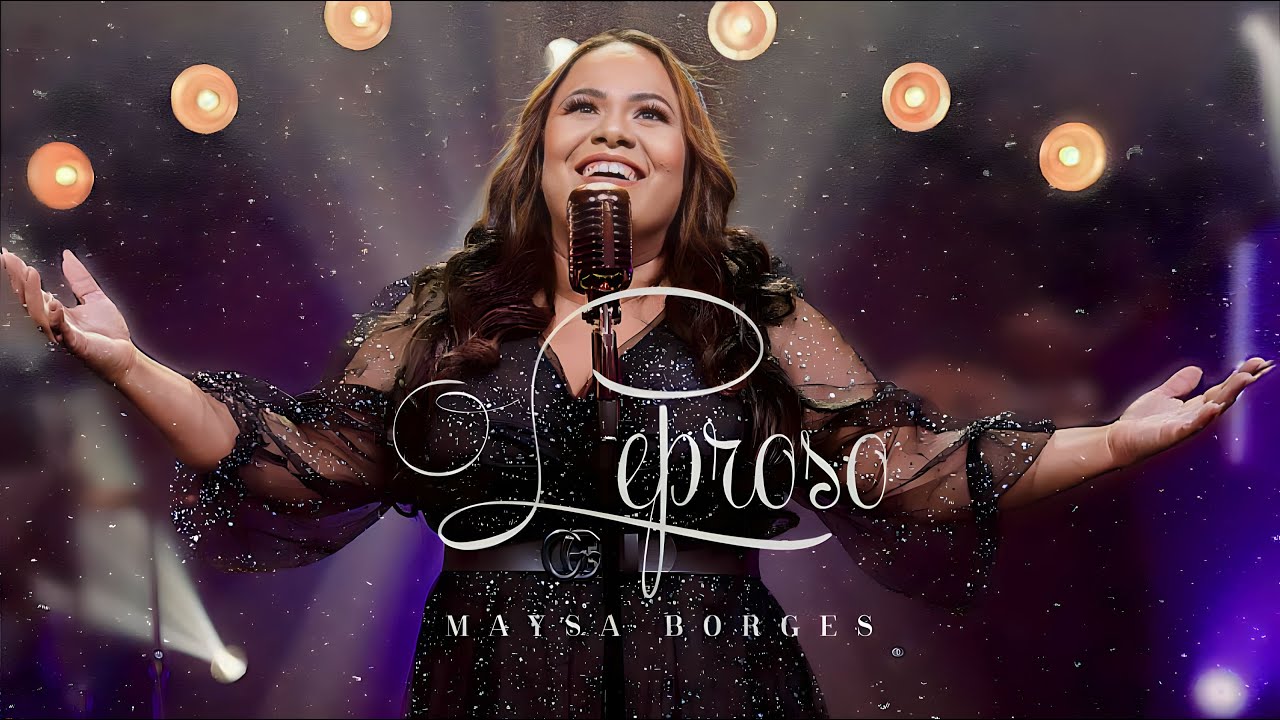 O Leproso- Maysa Borges(Clipe Oficial)