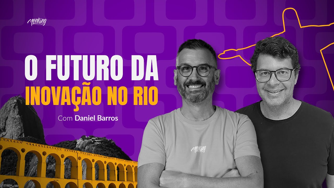 Monking no Maravalley: o novo hub de tecnologia e inova&ccedil;&atilde;o do Rio de Janeiro!
