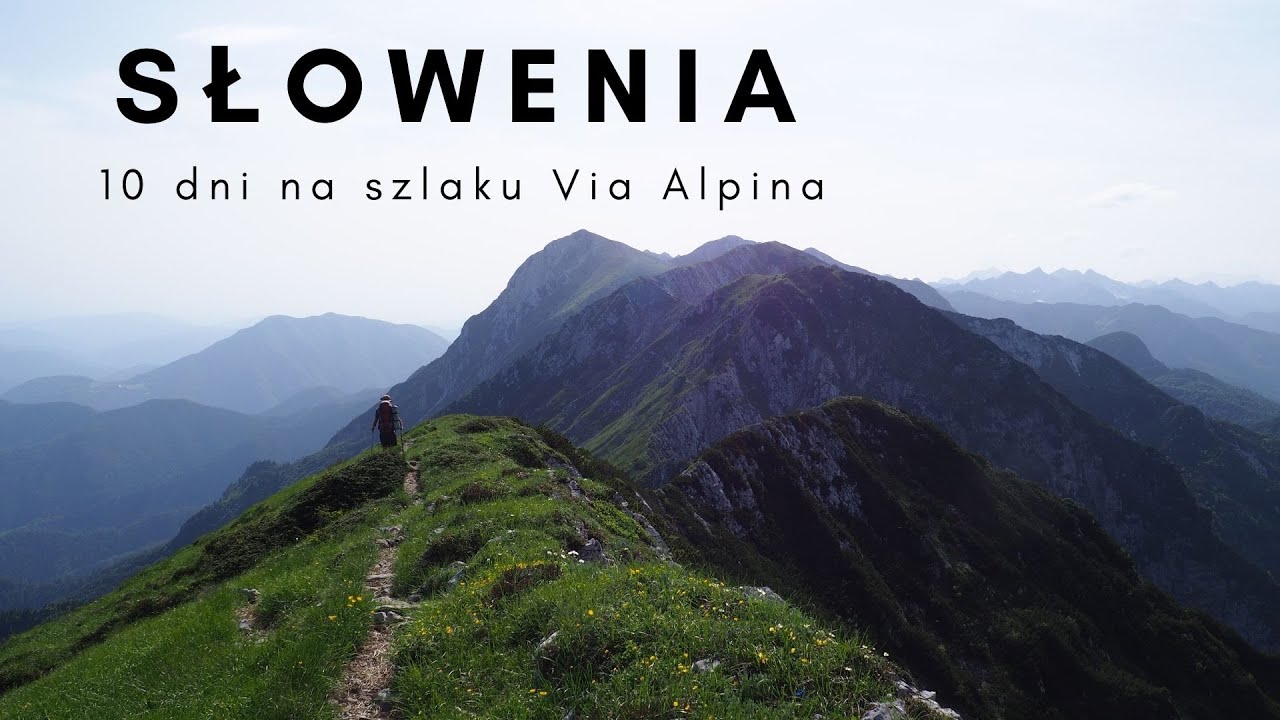Via Alpina '19 - SŁOWENIA
