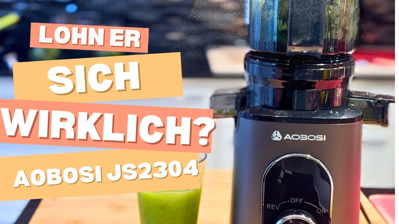 “Aobosi Slow Juicer JS2304 🔥 Lohnt er sich wirklich? Test, Review