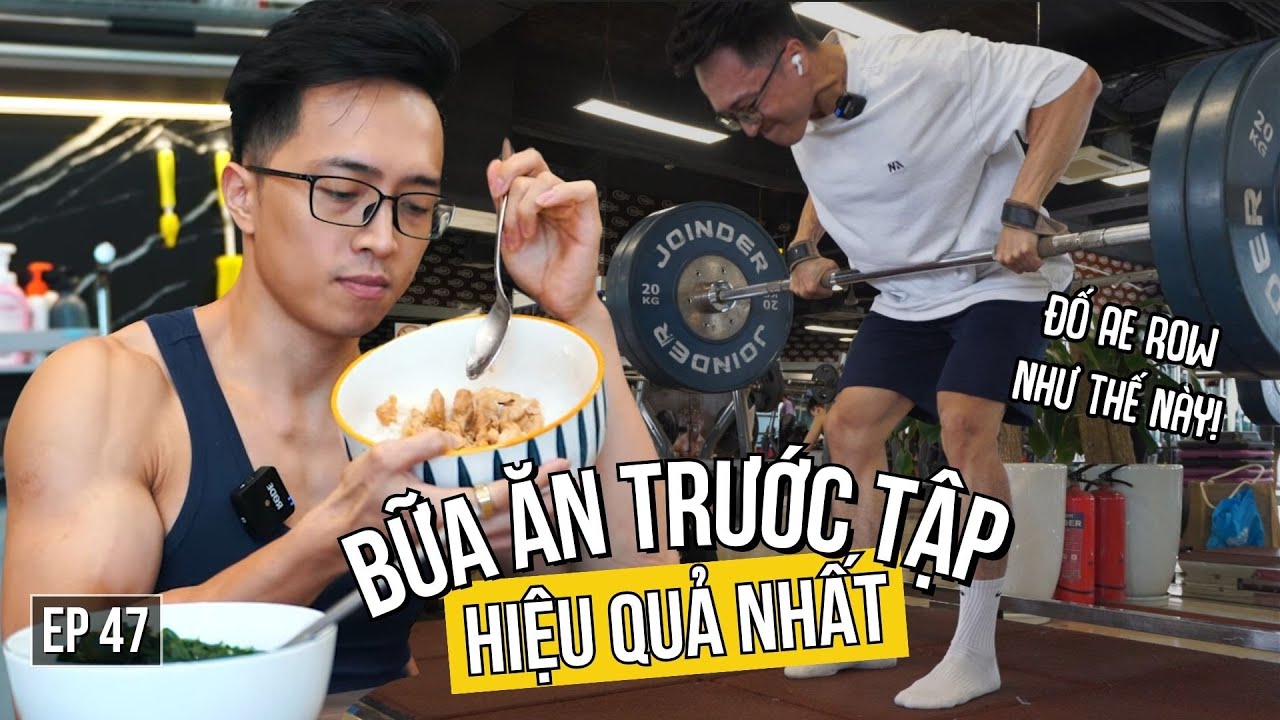 TRƯỚC TẬP nên ĂN GÌ để tập thật HIỆU QUẢ? PULL DAY 1| ShredAn72 EP 47 | An Nguyễn Fitness