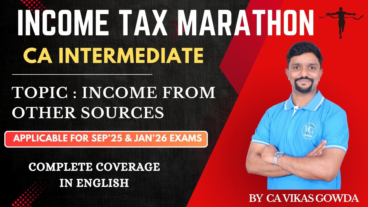 Income from other Sources | Income Tax Marathon | Direct Tax | Revision in English | CA Intermediate