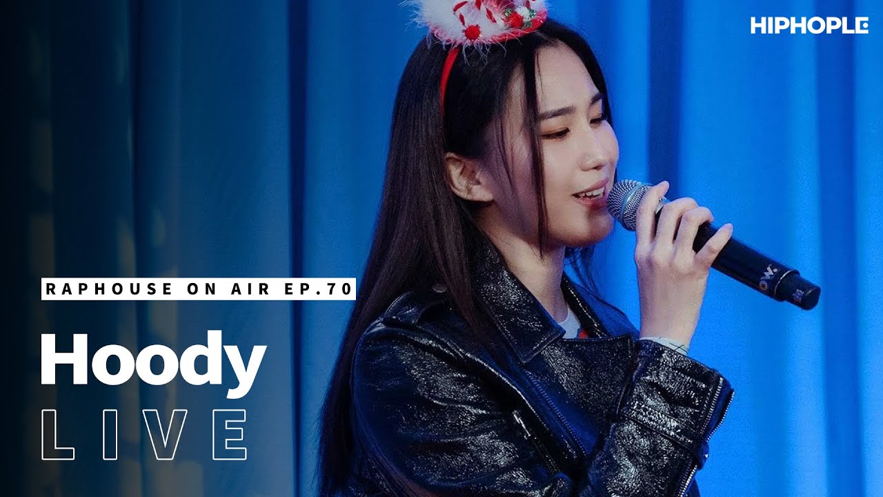 후디(Hoody) - Your Eyes & Christmas time again (LIVE) / RAPHOUSE ON AIR [EP.70]