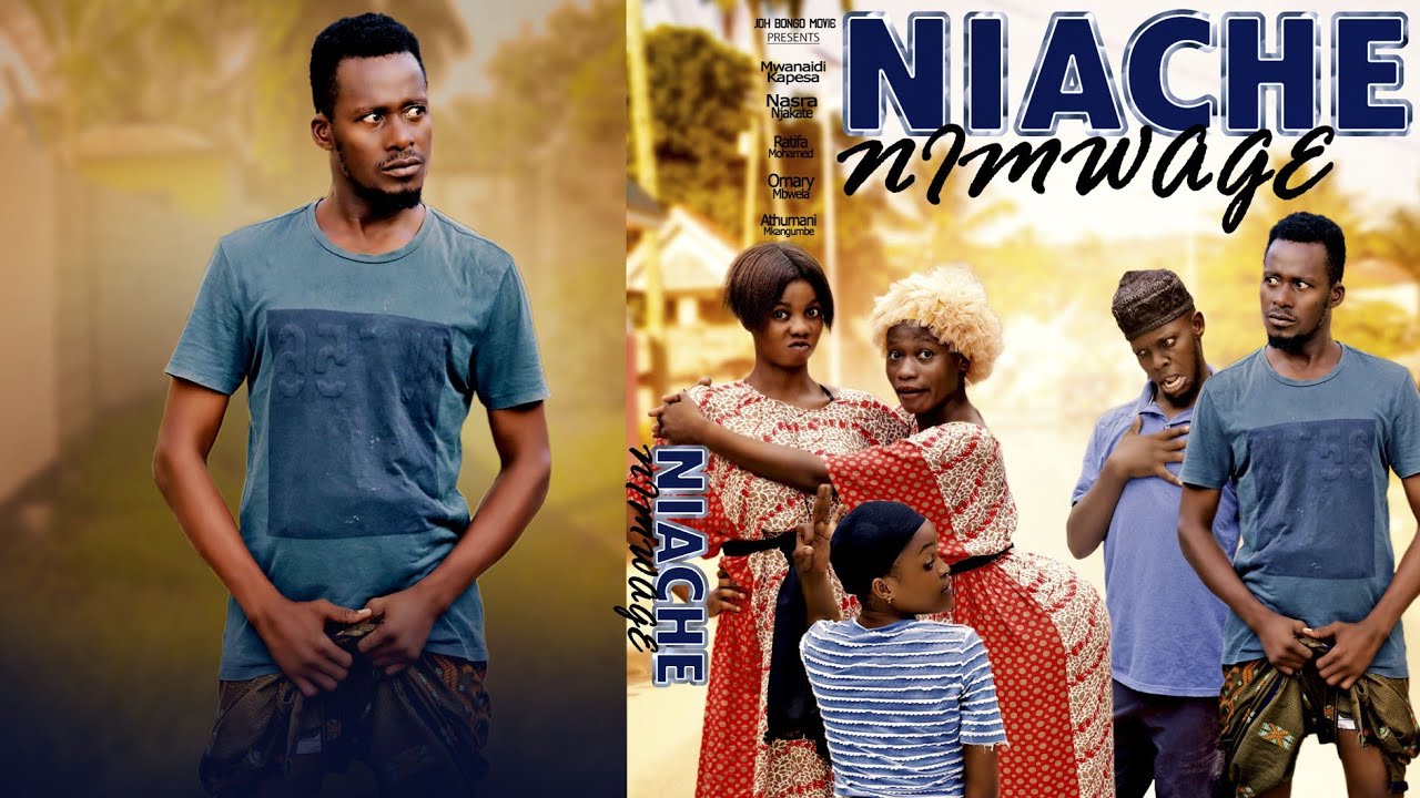 NIACHE NIMWAGE FULL MOVIE STARIG MBWERA