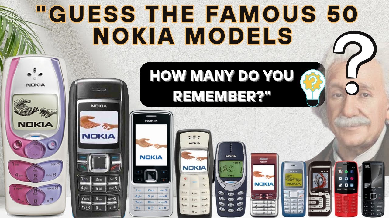 Guess the Famous 50 Nokia Models &ndash; The Phones That Made History