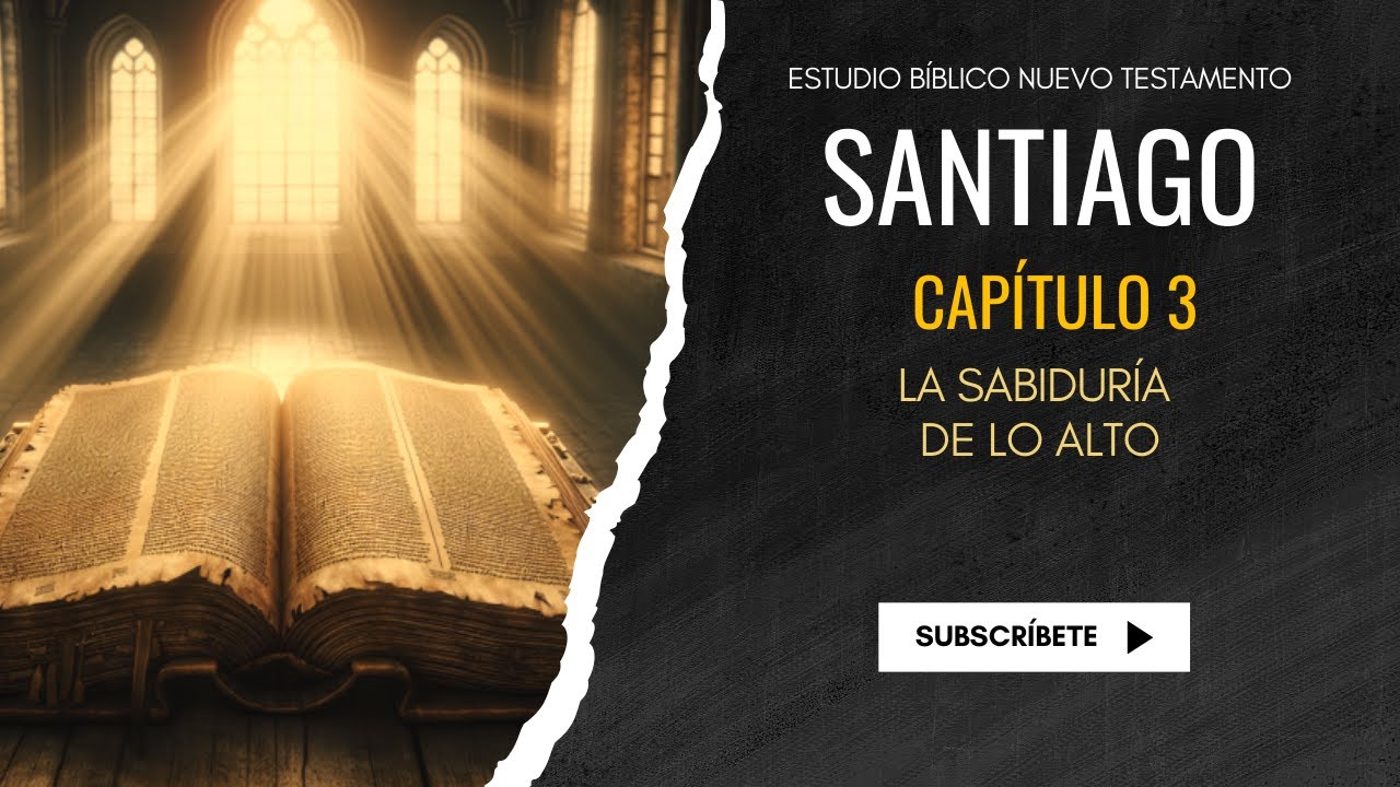 Estudio Bíblico | La sabiduría de lo alto - REFLEXIÓN.
